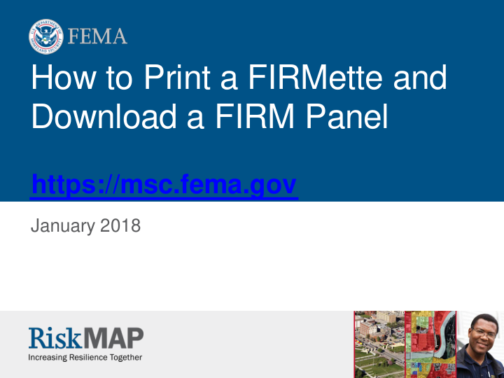 How to Print a FIRMette and Download a FIRM Panel